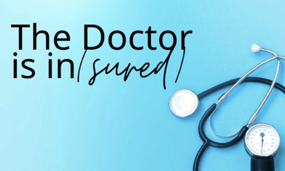 The Doctor is In(sured) - Blue Background With Stethoscope on the Site